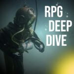 RPG Deepdive